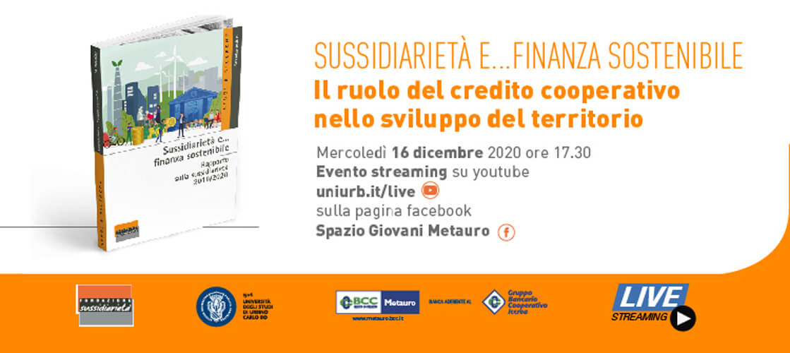 Sussidiarietà e….finanza sostenibile Convegno in diretta Streaming il 16 dicembre alle ore 17:30